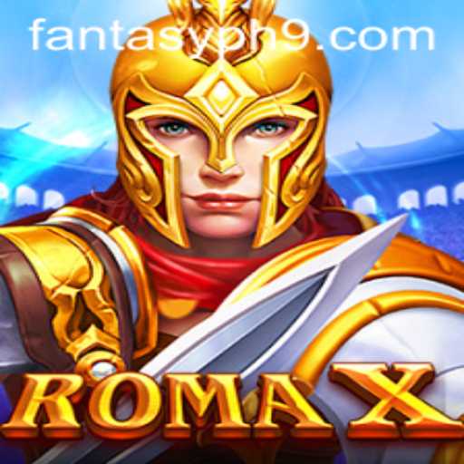 RomaX: Embark on a Thrilling Adventure in the FANTASYPH Realm